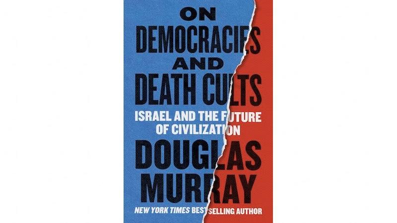 ‘On Democracies And Death Cults:  Israel, Hamas And The Future Of The West’ – Book Review