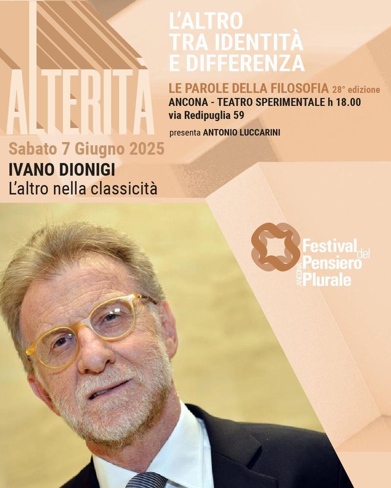 Festival del Pensiero plurale ad Ancona, sabato appuntamento con Ivano Dionigi