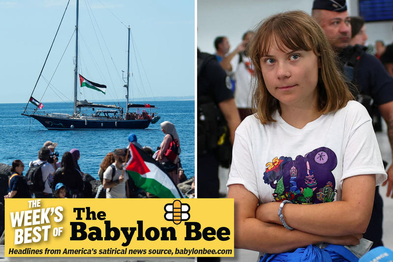 Best of The Babylon Bee: Hamas agrees to surrender if Europe takes back Greta Thunberg