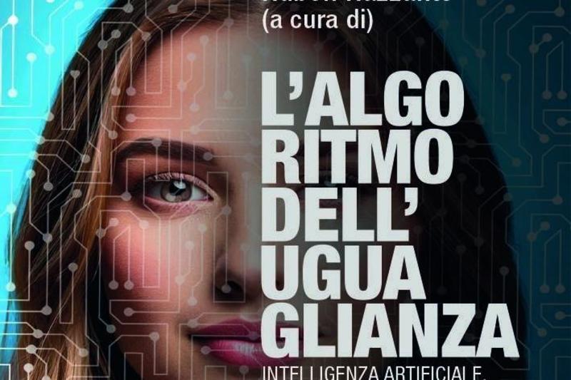 Algoritmi e diritti, un matrimonio possibile: il libro di Ruben Razzante