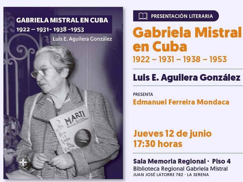 Título Gabriela Mistral en Cuba ve la luz en Chile