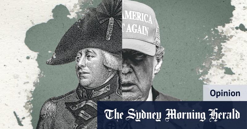 Compared to Trump, ‘mad’ King George looks decidedly sane