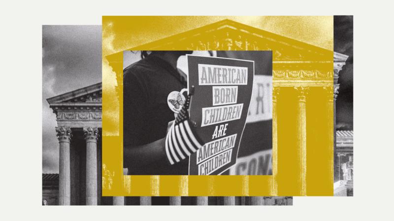 The Supreme Court’s Ruling on Birthright Citizenship Is a Trump Power Grab