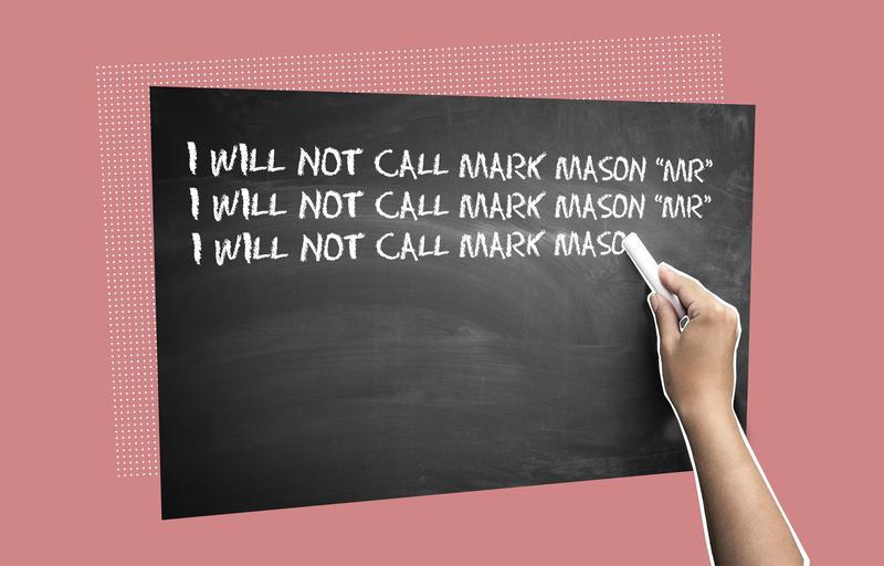 Formal complaint / Don’t call me ‘Mr’