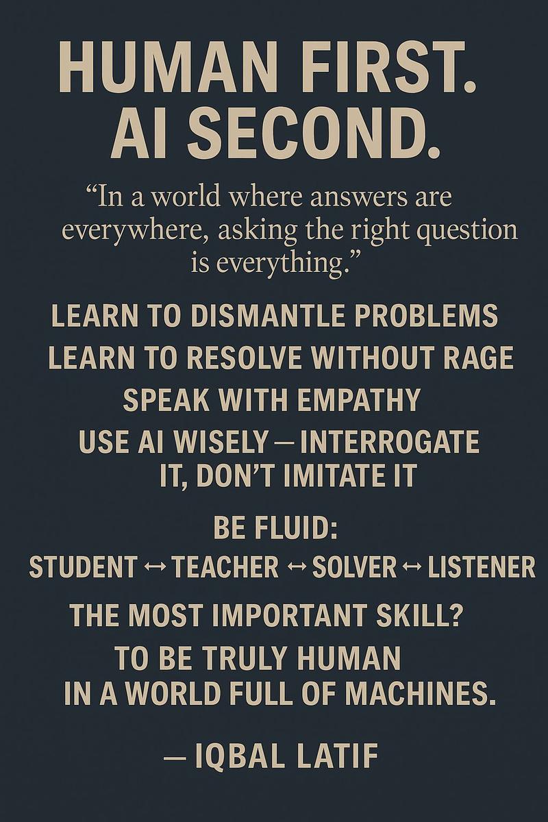The Most Important Skills in the Age of AI: A Personal Manifesto