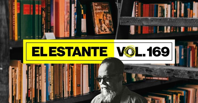 El Estante, Vol. 169
