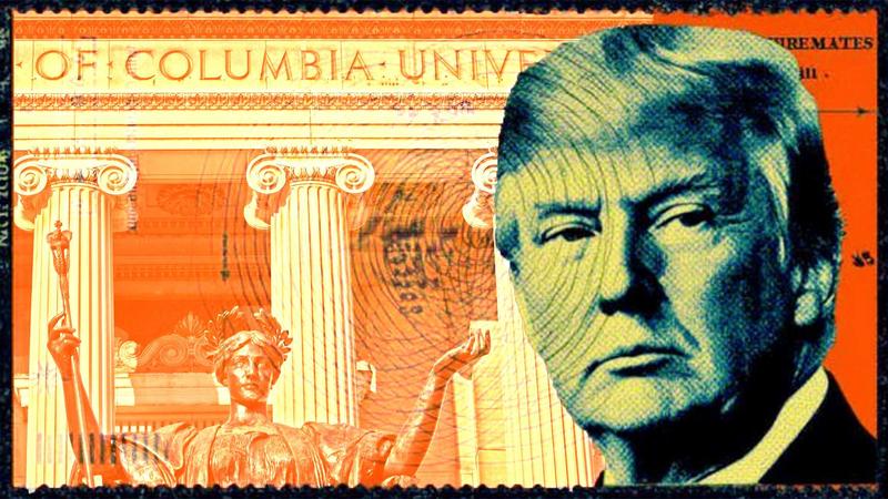Columbia's $200 Million Deal Will Placate Trump—for Now