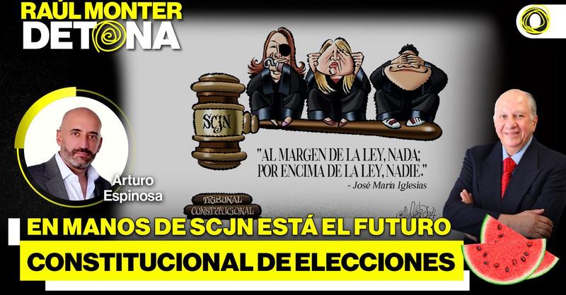 En manos de SCJN está el futuro constitucional de elecciones