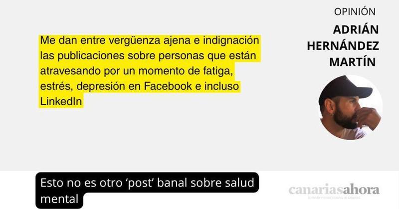 Esto no es otro ‘post’ banal sobre salud mental