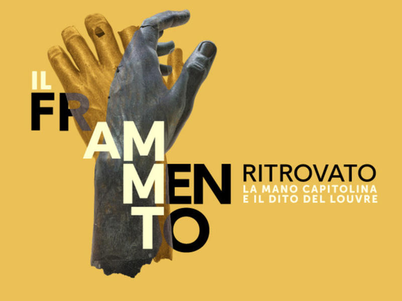 Il frammento ritrovato. La mano del Colosso di Costantino dei Musei Capitolini e il dito del bronzo del Louvre
