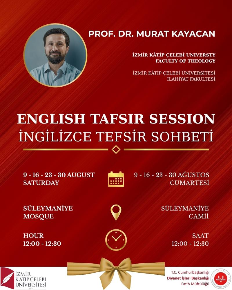 Prof. Dr. Murat Kayacan’dan Süleymaniye Camisi’nde İngilizce Tefsir Sohbetleri