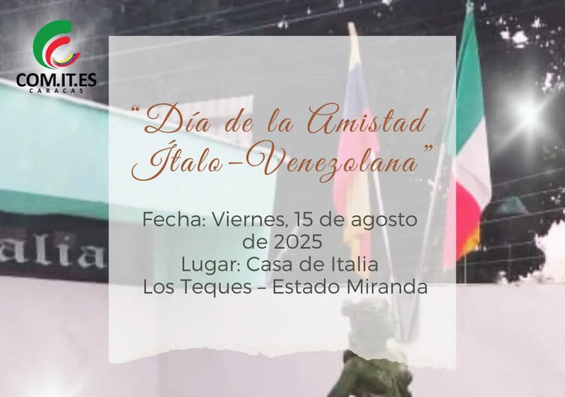Conmemoración del “Día de la Amistad Ítalo–Venezolana” en Los Teques