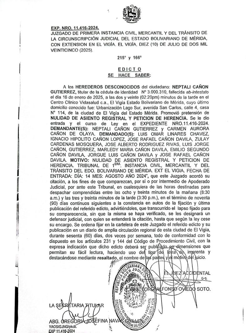 EDICTO. Se hace saber a los Herederos desconocidos del ciudadano NEPTALI CAÑON GUTIERREZ, titular de la cédula de identidad Nº 3.000.310 (22/08/2025)
