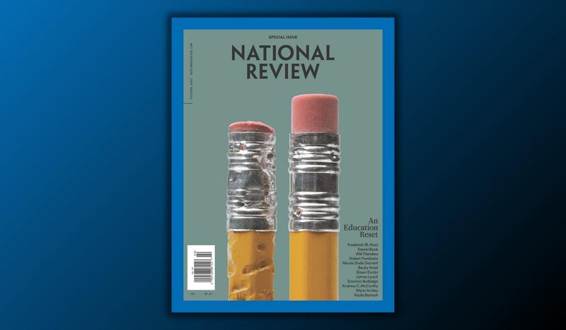 America’s Education Reset: The New Issue of NR Is Out