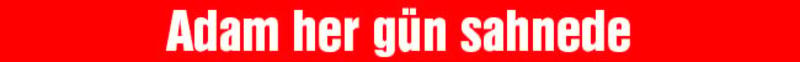 Sap gibi durdu mu?..