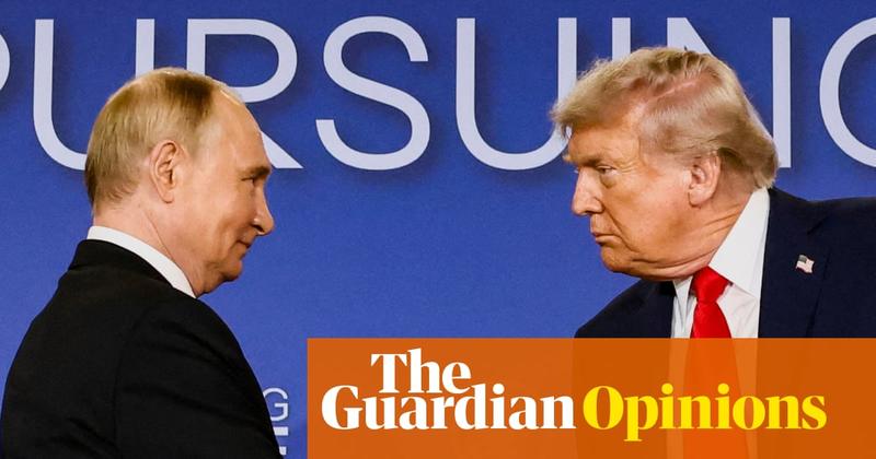 Putin persists, Trump dithers – and a just peace for Ukraine still seems a long way off