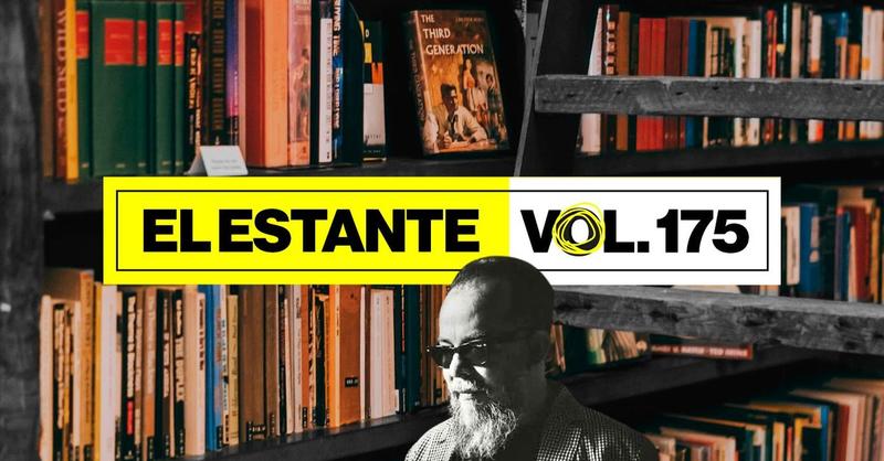 El Estante, Vol. 175