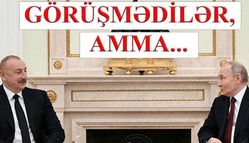 Görüşmədilər, amma...