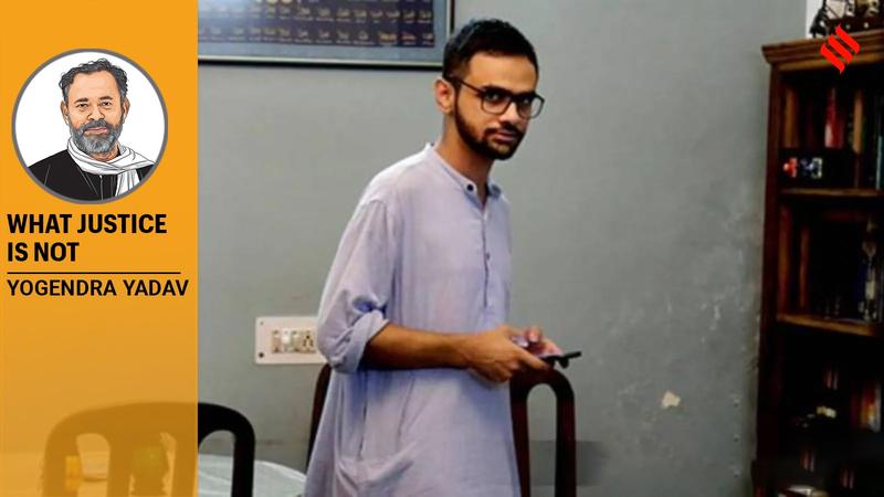 The case of Umar Khalid and others is a textbook example of what justice is not