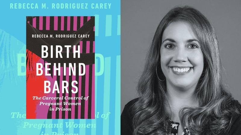 Republicans Want More Pregnant Women in Prisons. A New Book Describes What It’s Like.