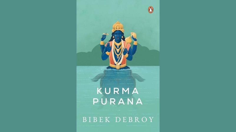 Book Review: Bibek Debroy’s Kurma Purana Translation Is Compendium Of Religious Customs & Accounts