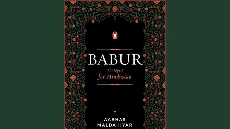 Book Review | Babur: Read It To Learn From The Past