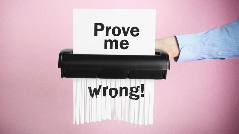 Die Tücken von „Prove me wrong“ : Was kann man beweisen, wenn so viel von Haltung geprägt ist?