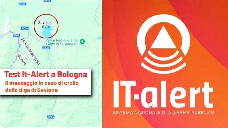 It-Alert, il test a Bologna: quando arriva il messaggio di allarme per la diga di Suviana
