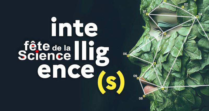 La Fête de la science 2025 met toutes les intelligences à l'honneur