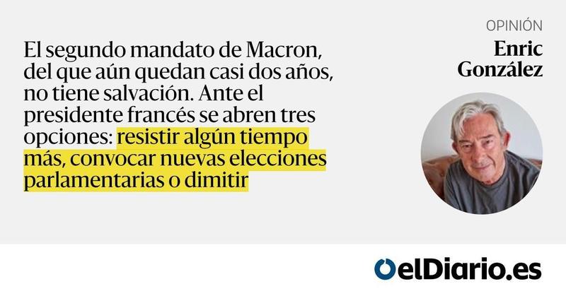 Macron recurre al vodevil en vísperas de la catástrofe