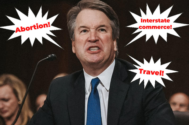 Kavanaugh Voted To Overturn ‘Roe’—But His Words Could End Up Helping to Protect Abortion Access