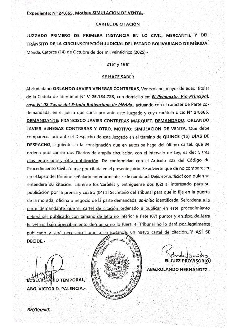 Cartel de citación al ciudadano ORLANDO JAVIER VENEGAS CONTRERAS, titular de la Cedula de Identidad N° V-25.154.723 Cartel de citación al ciudadano ORLANDO JAVIER VENEGAS CONTRERAS, titular de la Cedula de Identidad N° V-25.154.723