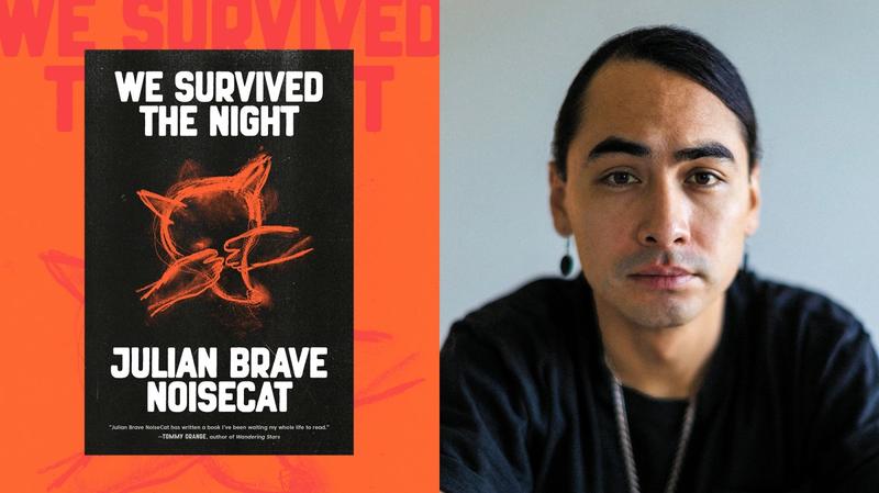 Julian Brave NoiseCat’s New Book Explores Indigenous Life, Death, and Survival