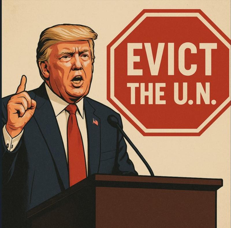 Hey Hey Ho Ho -– The UN has Got to Go!