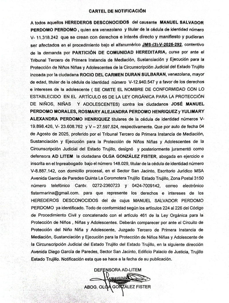 Cartel de notificación A todos aquellos HEREDEROS DESCONOCIDOS del causante MANUEL SALVADOR PERDOMO PERDOMO, quien era titular de la cédula de identidad número V-11.318.242 Cartel de notificación A todos aquellos HEREDEROS DESCONOCIDOS del causante MANUEL SALVADOR PERDOMO PERDOMO, quien era titular de la cédula de identidad número V-11.318.242