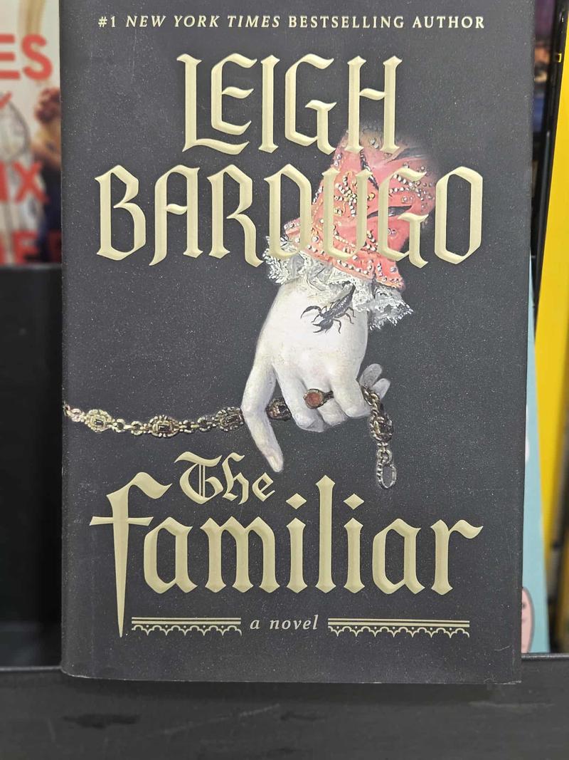 The Familiar, by Leigh Bardugo: A Review