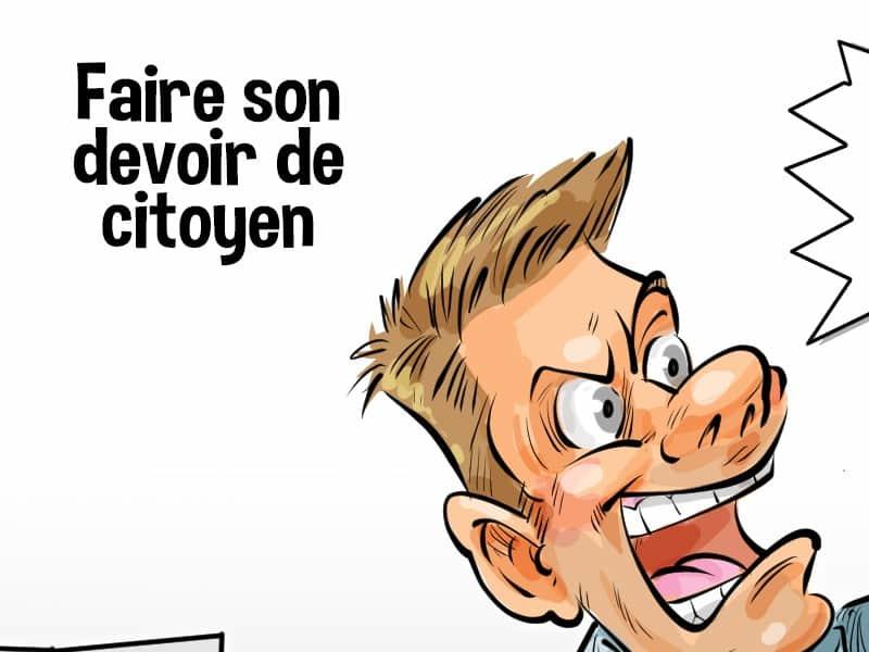 Faire son devoir de citoyen