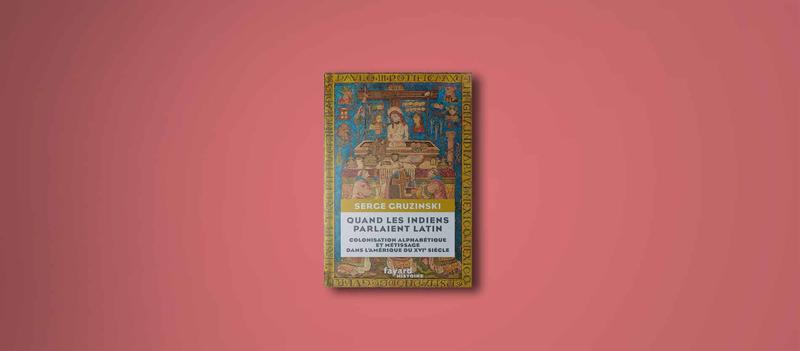 Cuando los indios hablaban latín