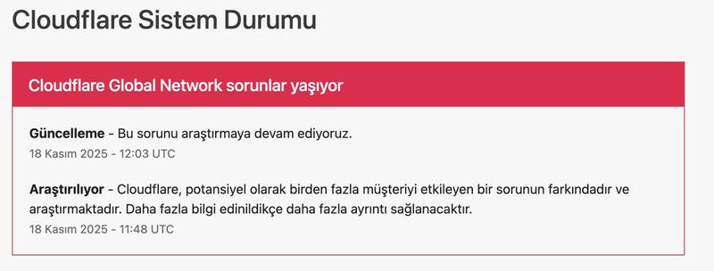 Cloudflare çökmesi neden siteleri etkisiz hale getirdi, Türkiye’nin altyapısı nasıl etkiliyor; B planı var mı?