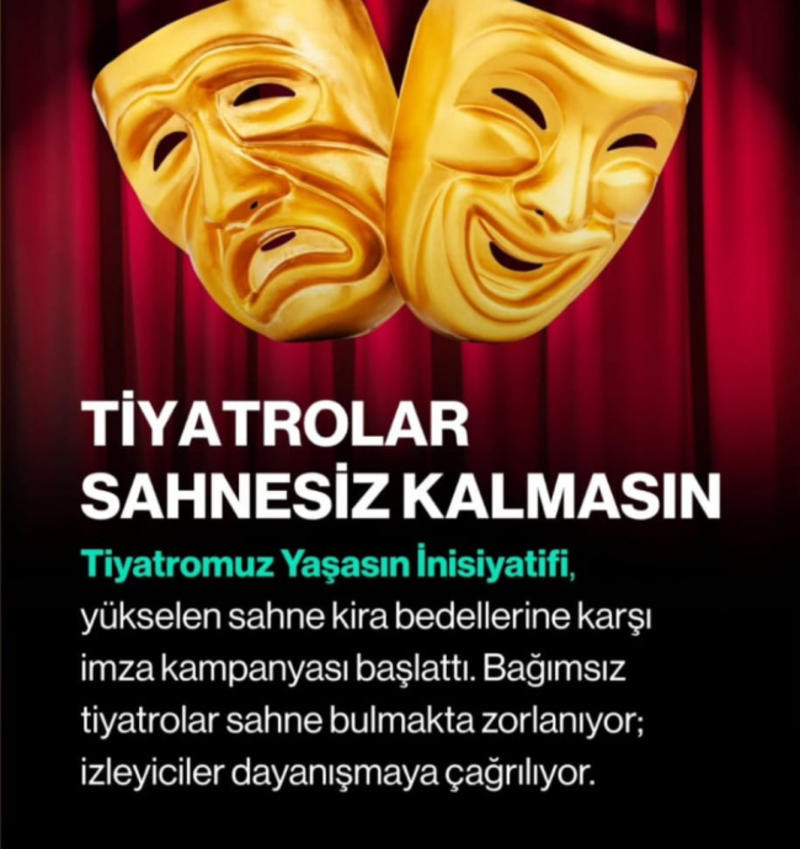 Tiyatrolar Sahnesiz Kalmasın