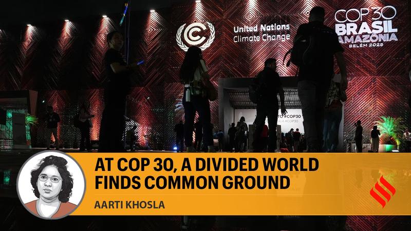 At COP 30, a divided world finds common ground