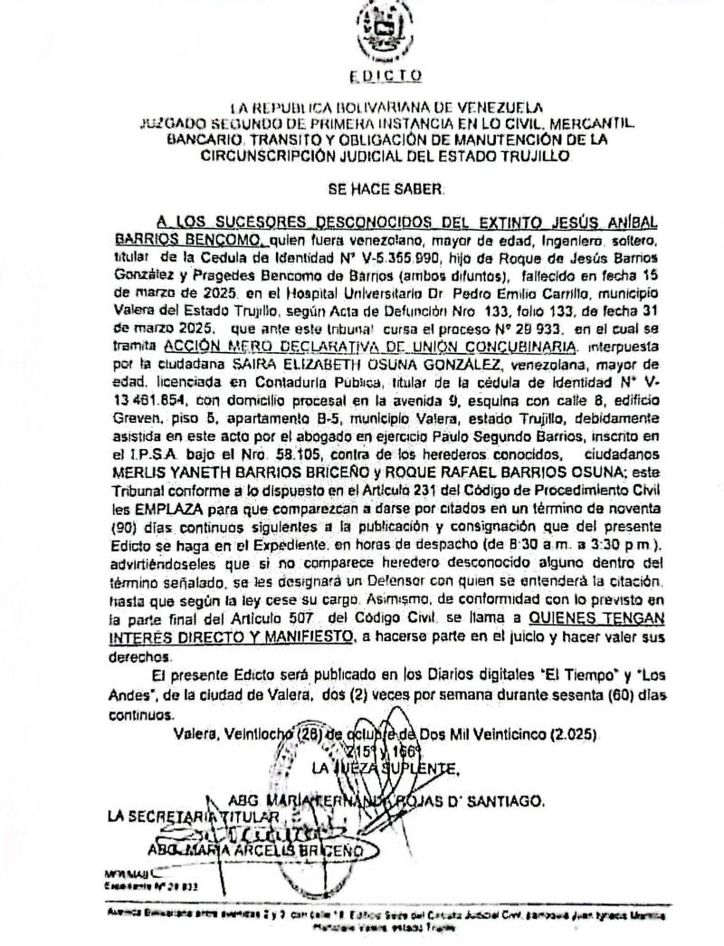 EDICTO. SE HACE SABER A LOS SUCESORES DESCONOCIDOS DEL EXTINTO JESÚS ANIBAL BARRIOS BENCOMO, quien fuera titular de la Cedula de Identidad Nº V-5.355.990 (28/11/2025) EDICTO. SE HACE SABER A LOS SUCESORES DESCONOCIDOS DEL EXTINTO JESÚS ANIBAL BARRIOS BENCOMO, quien fuera titular de la Cedula de Identidad Nº V-5.355.990 (28/11/2025)