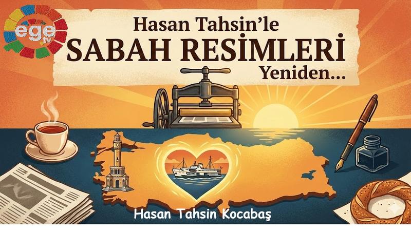 YENİDEN “SABAH RESİMLERİ”…