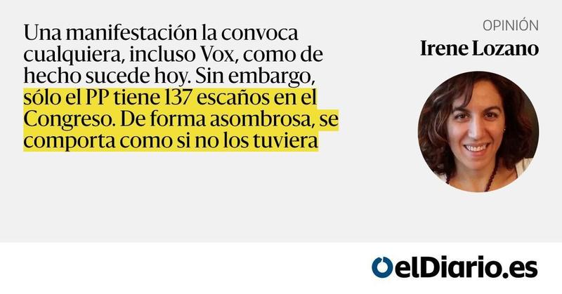 La derecha se atrofia en la calle: no es una buena noticia