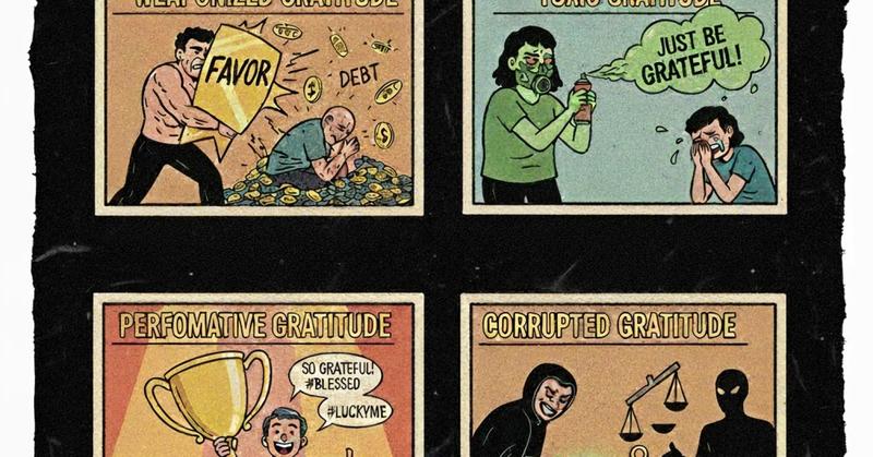 Rogue Gratitude: When Thankfulness Becomes a Vice