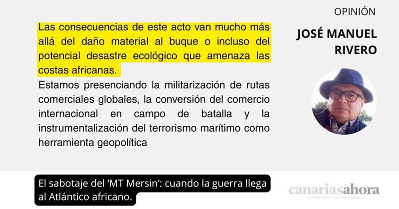 El sabotaje del ‘MT Mersin’: cuando la guerra llega al Atlántico africano