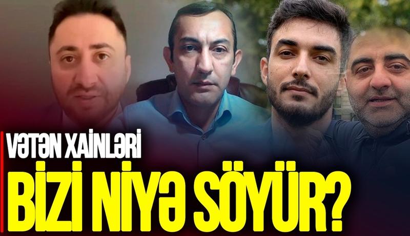 Xaricdəki vətən xainləri bizi niyə söyür? - Rauf