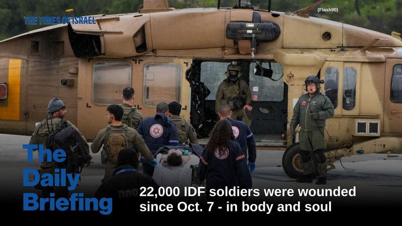 Daily Briefing Dec. 9: Day 795 – 22,000 IDF soldiers were wounded since Oct. 7 – in body and soul Daily Briefing Dec. 9: Day 795 – 22,000 IDF soldiers were wounded since Oct. 7 – in body and soul