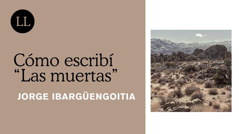 Cómo escribí Las muertas