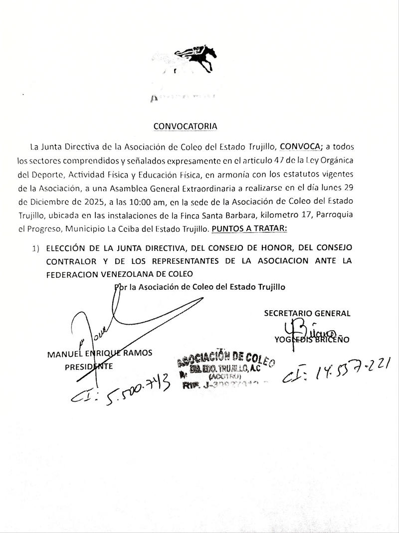 Convocatoria Asamblea General Extraordinaria de la Asociación de Coleo del Estado Trujillo Convocatoria Asamblea General Extraordinaria de la Asociación de Coleo del Estado Trujillo